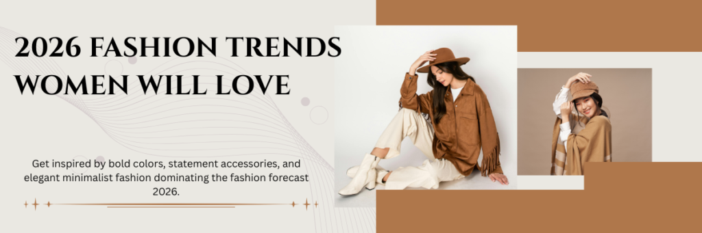 2026 Fashion Trends